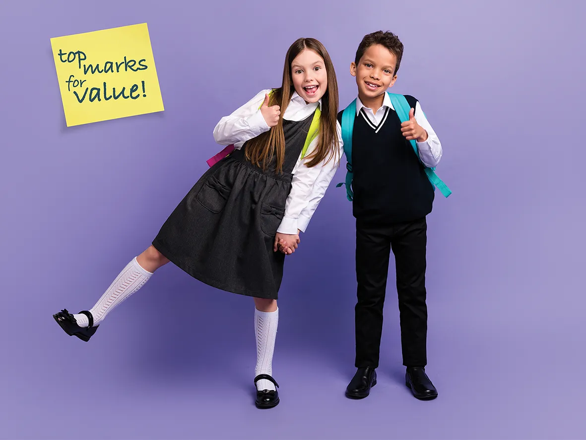 We currently provide school uniform for the following schools at our store in Downtown Boston: 

- Tower Road Academy

- Staniland Academy

- Kirton Primary School

- Carlton Road Academy

- Hawthorn Tree Primary School

- Sutterton Fourfields Church of England Primary School 

- Swineshead Church of England Primary School

- Boston St Marys RC Primary Academy

- Boston Grammar School

- Boston High School

- Haven High Academy
